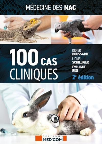 Médecine des NAC : 100 cas cliniques