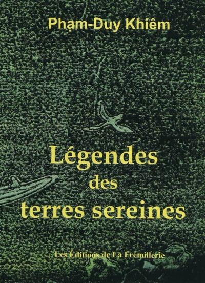 Légendes des terres sereines