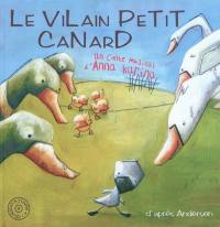 Le vilain petit canard : un conte musical