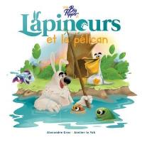 Lapinours et le pélican