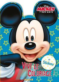 Mickey et ses amis : vive le coloriage ! + stickers