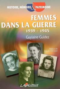 Femmes dans la guerre : 1939-1945