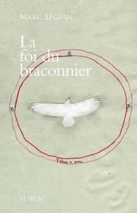 La foi du braconnier