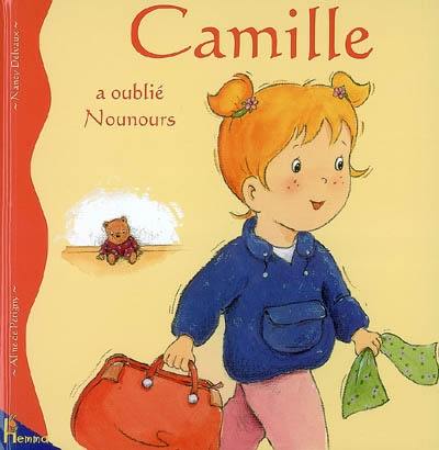 Camille. Vol. 17. Camille a oublié Nounours