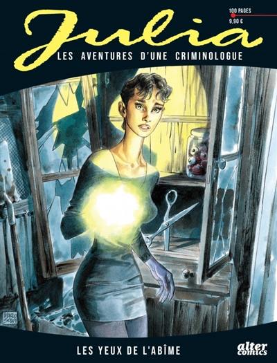 Julia : les aventures d'une criminologue. Vol. 1. Les yeux de l'abîme