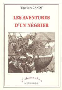 Les aventures d'un négrier