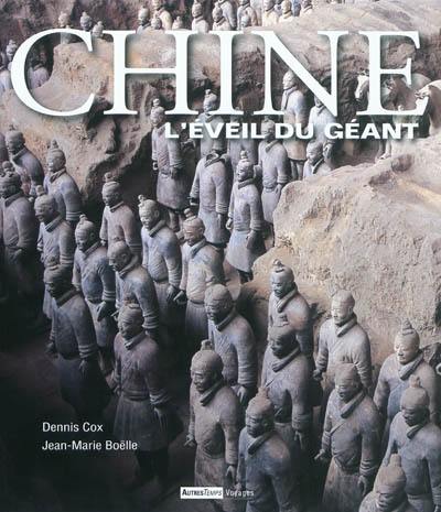 Chine : l'éveil du géant