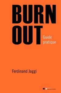 Burn-out : guide pratique