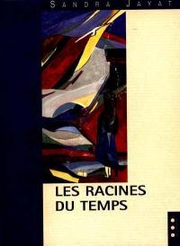 Les racines du temps