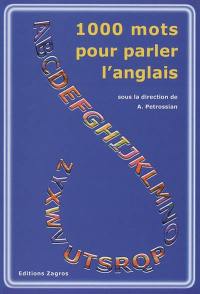 1.000 mots pour parler l'anglais