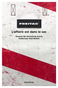 Freitag : l'affaire est dans le sac