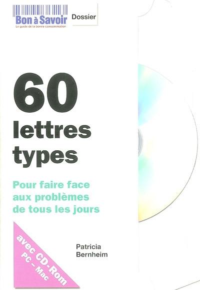 60 lettres types : pour faire face aux problèmes de tous les jours