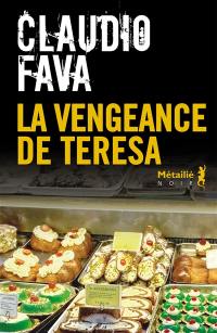 La vengeance de Teresa