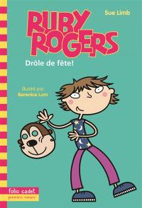 Ruby Rogers. Vol. 8. Drôle de fête !