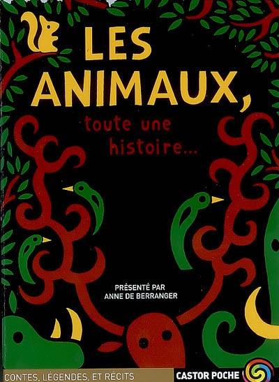 Les animaux, toute une histoire...