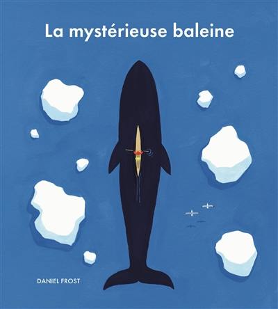 La mystérieuse baleine