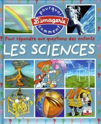 Sciences : pour répondre aux questions des enfants