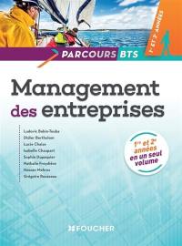 Management des entreprises : BTS, 1re et 2e années