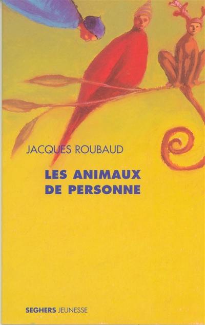 Les animaux de personne