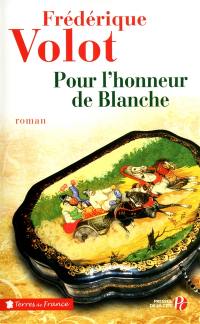 Pour l'honneur de Blanche