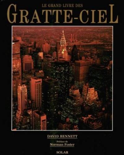 Le grand livre des gratte-ciel