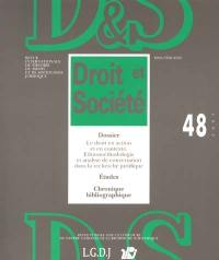 Droit et société, n° 48. Le droit en action et en contexte : ethnométhodologie et analyse de conversation dans la recherche juridique