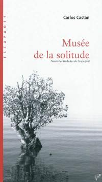 Musée de la solitude