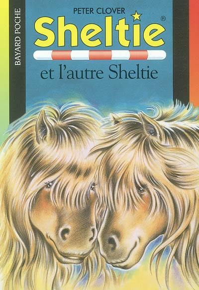 Sheltie. Vol. 19. Sheltie et l'autre Sheltie