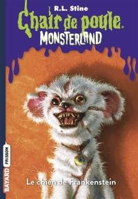 Monsterland. Vol. 4. Le chien de Frankenstein