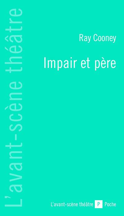 Impair et père. It runs in the family