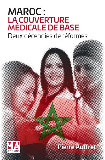 Maroc : la couverture médicale de base : deux décennies de réformes