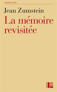 La mémoire revisitée