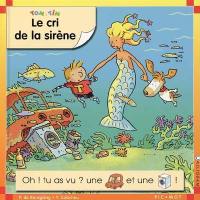 Tom et Tim. Vol. 2004. Le cri de la sirène