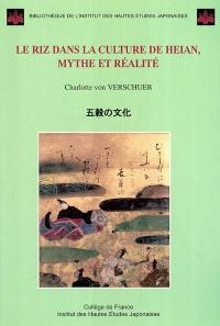 Le riz dans la culture de Heian, mythe et réalité