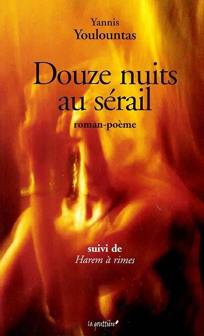 Douze nuits au sérail