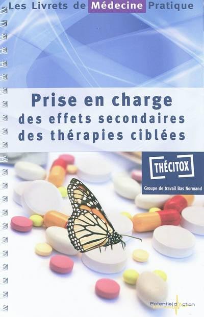 Prise en charge des effets secondaires des thérapies ciblées