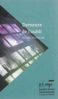 Demeure de l'oubli