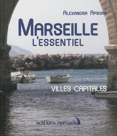 Marseille l'essentiel