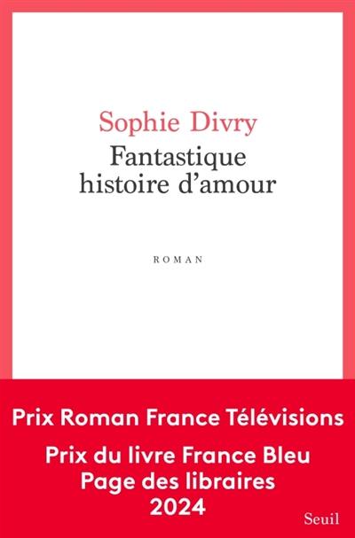 Fantastique histoire d'amour