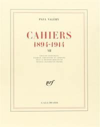 Cahiers : 1894-1914. Vol. 7. 1904-1905