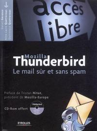 Mozilla Thunderbird : le mail sûr et sans spam