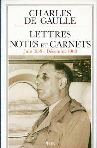 Lettres, notes et carnets. Vol. 8. Juin 1958-décembre 1960