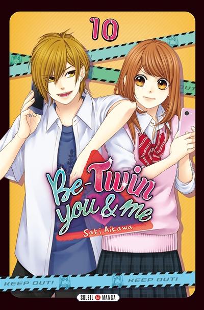 Be-twin you & me. Vol. 10