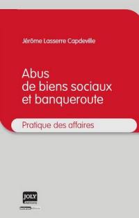 Abus de biens sociaux et banqueroute