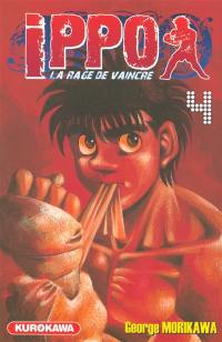 Ippo : la rage de vaincre. Vol. 4