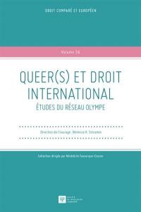 Queer(s) et droit international : études du réseau Olympe