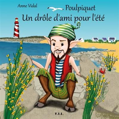 Poulpiquet : un drôle d'ami pour l'été