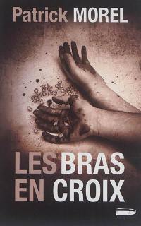 Les bras en croix