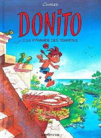 Donito. Vol. 2. La Pyramide des tempêtes