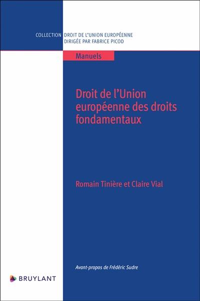 Droit de l'Union européenne des droits fondamentaux